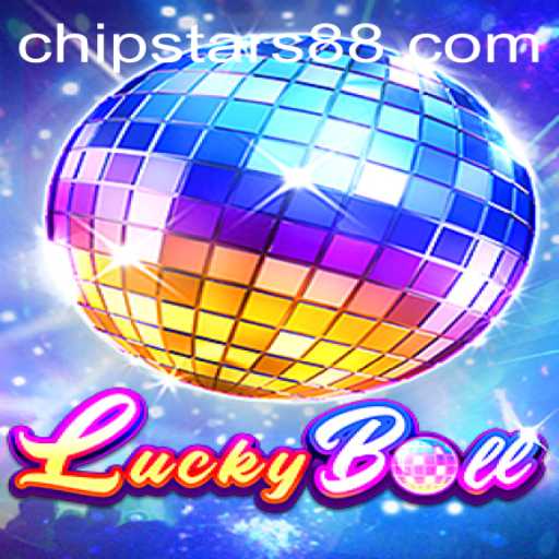 Discover the Thrill of LuckyBall: A Deep Dive into the Game with Chipstars