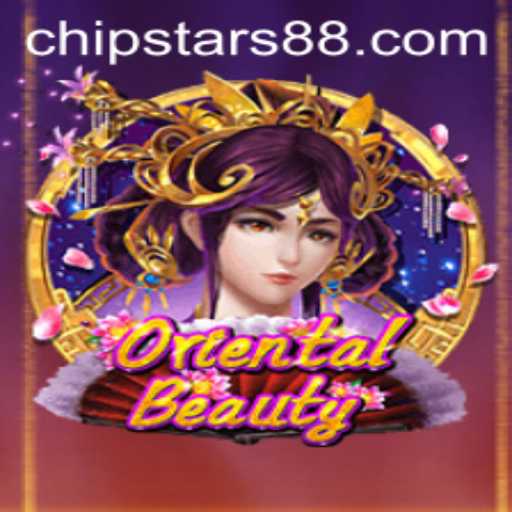 Discover the Enchanting World of OrientalBeauty with Chipstars