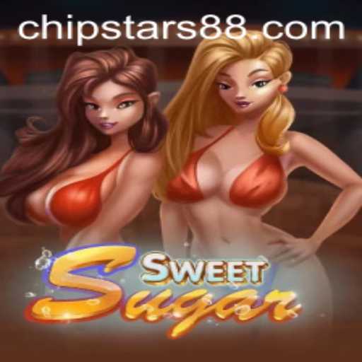 Discover the Sweetness of SweetSugar: The Ultimate Chipstars Experience